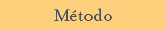 Metodo